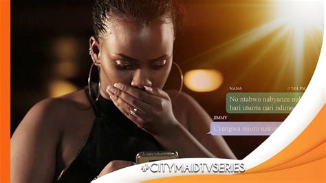 citymaid s16e10 message zirarikoze😥😥 nana arafashwe film nyarwanda rwandan movies