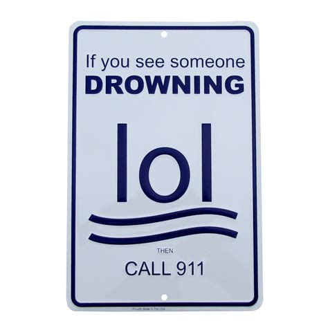 Drowning Lol Call 911 Funny No Swimming Swim At Own Risk Warning Tin P