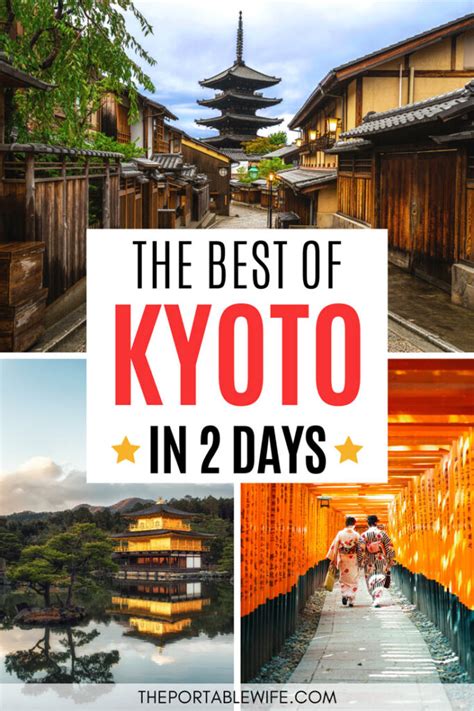 Kyoto 2 Day Itinerary A Super Efficient Guide The Portable Wife