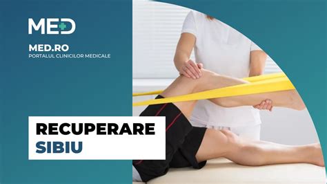 Recuperare Sibiu Top 6 Clinici Verificate Med Ro