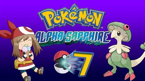 Jouons à Pokémon Saphir Alpha 7e Partie Youtube