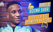 Bouna Sarr I Interview spéciale FIFA – PART 2 – Pause Foot