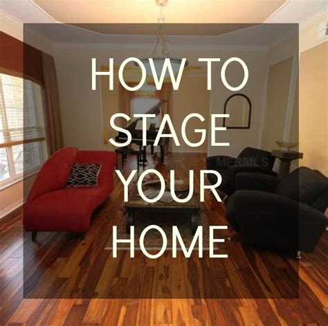 How To Stage Your Home To Sell Home Things To Sell Stager