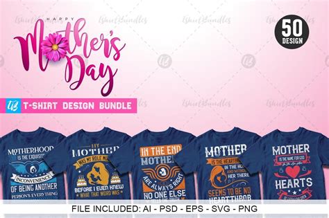 50 Editable Mothers Day T Shirt Design Bundle Tshirt Designs Mothers Day T Shirts Shirt Designs