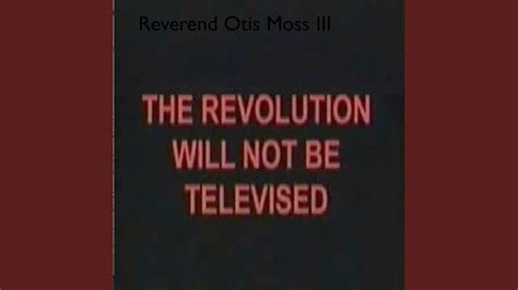 the revolution will not be televised youtube