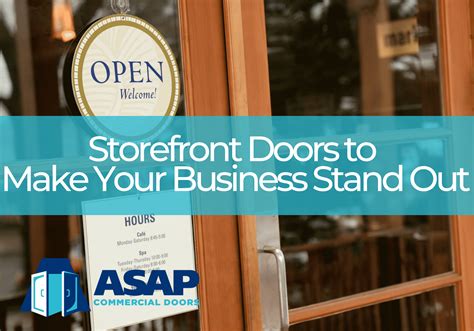 Storefront Doors to Make Your Business Stand Out - ASAP Commercial Doors