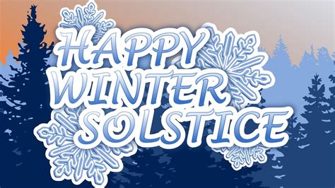 Happy Winter Solstice Youtube