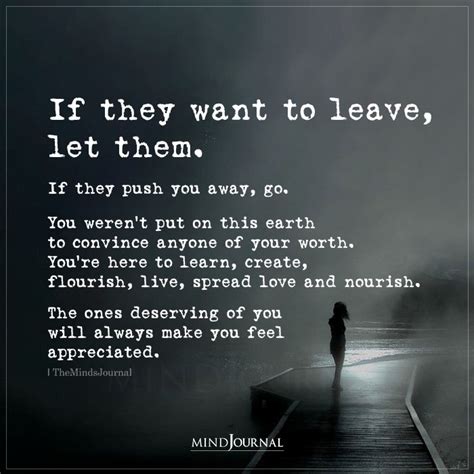 If They Want To Leave Let Them