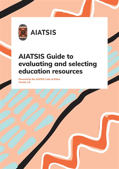 Aiatsis Guide To Evaluating And Selecting Education Resources Aiatsis