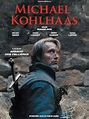 Cartel de la película Age of Uprising The Legend of Michael Kohlhaas ...