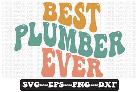 Best Plumber Ever Retro Wavy Svg Design Graphic By Uniquesvgstore