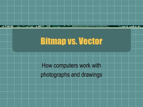 Ppt Bitmap Vs Vector Powerpoint Presentation Free Download Id1325193