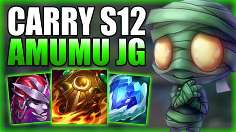 HOW TO PLAY AMUMU JUNGLE HARD CARRY IN RANKED S12 Best Build Runes