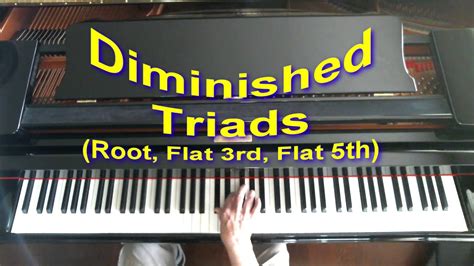 Diminished Triads Root Flat 3rd Flat 5th Youtube