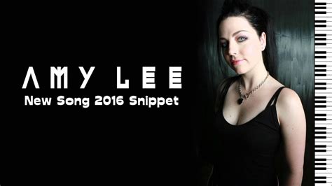 Amy Lee New Song 2016 Snippet Piano Instrumental Youtube