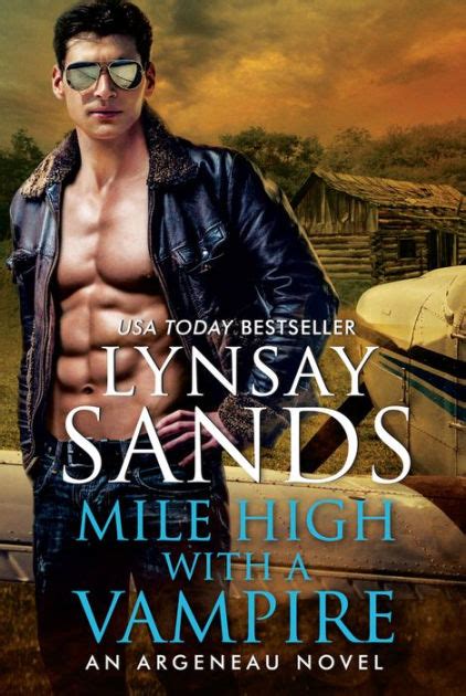 Mile High With A Vampire Argeneau Vampire Series 33 By Lynsay Sands