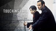 How to watch Touching Evil - UKTV Play