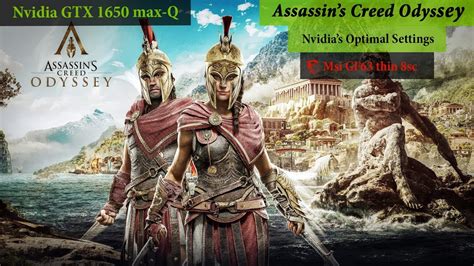 Assassin S Creed Odyssey On Gtx Max Q Nvidia S Optimal Settings