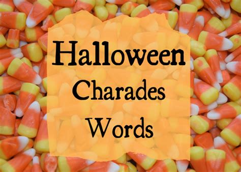 Halloween Charades Clues Word Lists And Other Game Ideas Mummies