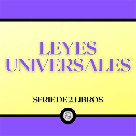 Leyes Universales Serie De 2 Libros ספר מוקלט Libroteka Storytel