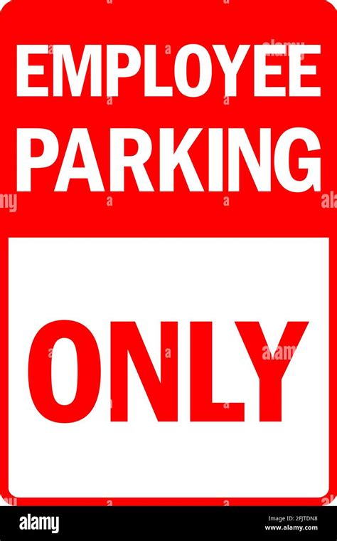 Employee Parking Only Sign Parking Spaces Is Allocated Only For