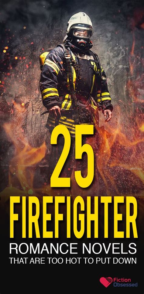 25 Best Firefighter Romance Novels That Are Too Hot To Put