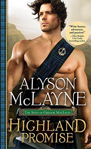 Highland Promise A Charming Scottish Lass Patches Up The Damaged Heart Of A Gruff Laird