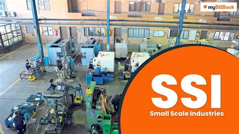Small Scale Industries (SSI) in India - SSI, Registration, Certificate