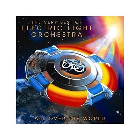 All Over The World The Very Best Of Electric Light Orchestra Elo