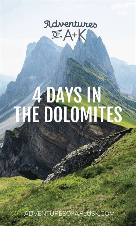 4 Days In The Dolomites Itinerary The Best Things To Do In 2023