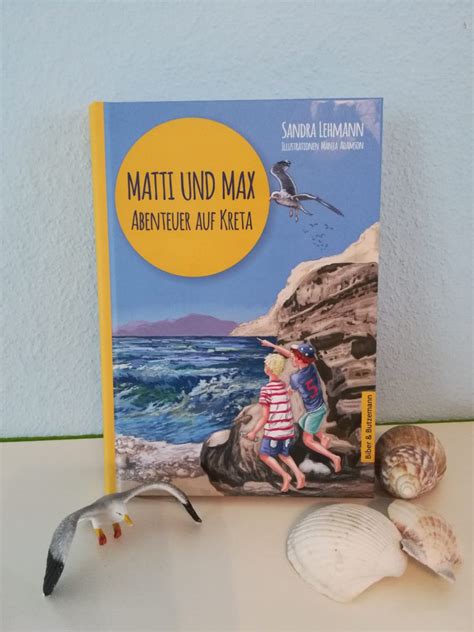 Kinderb Cher F R Den Urlaub Matti Und Max Abenteuer Auf Kreta