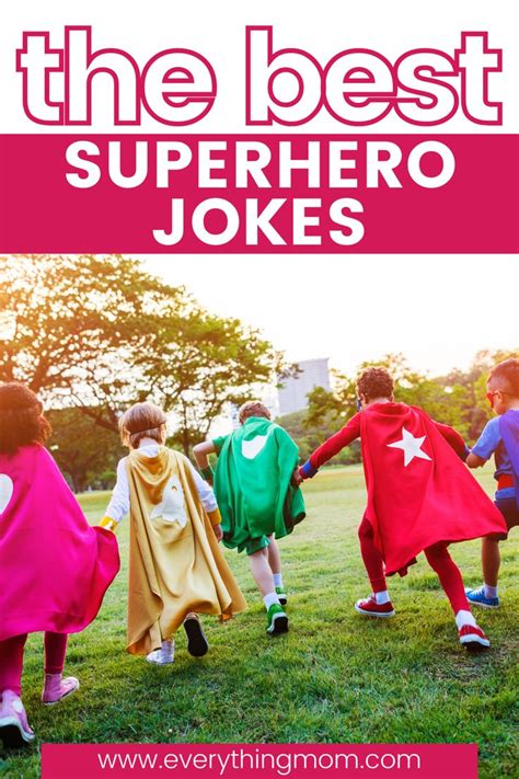 50 Of The Best Superhero Jokes To Tell Your Kids Everythingmom
