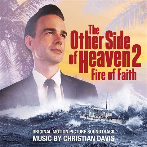 ‘the Other Side Of Heaven 2 Fire Of Faith Soundtrack The Bit Farm