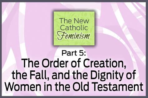 Part 5 The New Catholic Feminism The Divine Mercy
