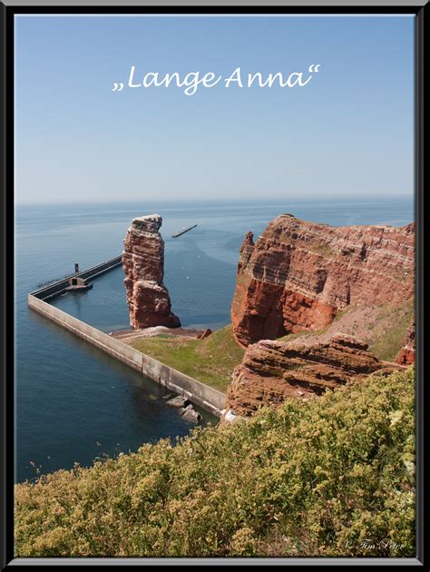 Helgoland´s Lange Anna Foto And Bild Landschaft Wasser Klippen