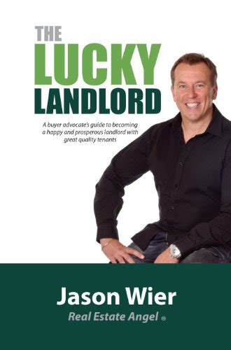 The Lucky Landlord Jason Wier 9780646587424 Books