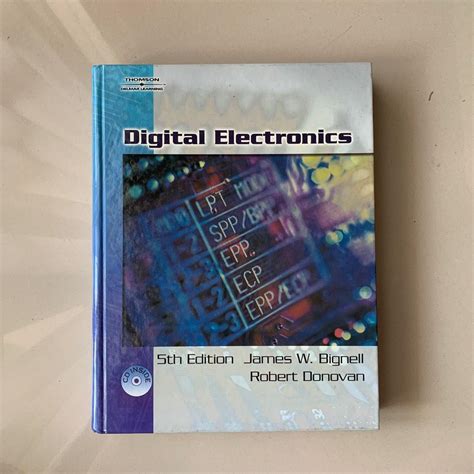 Digital Electronics By James Bignell And Robert Donovan 5th Edition