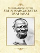 Meditations With Sri Nisargadatta Maharaj (PDF) @ PDF Room