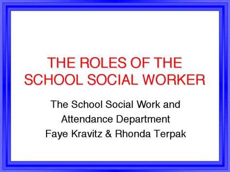 The Roles Of The School Social Worker School Social Work Social