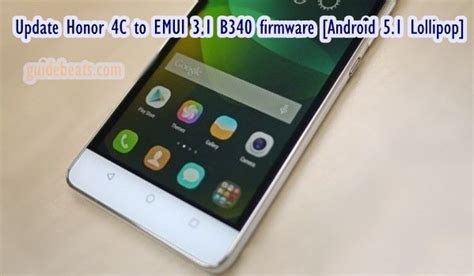 Huawei honor 4c lollipop update indonesia. Update Honor 4C to EMUI 3.1 B340 firmware [Android 5.1 ...