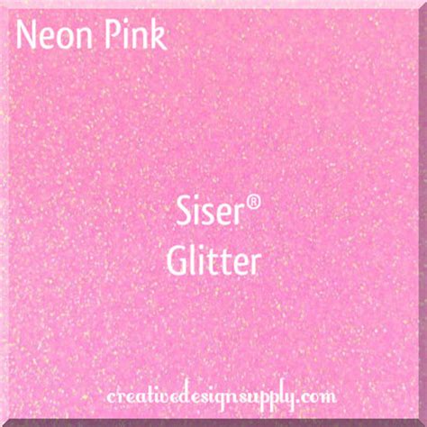 Siser® 12 Glitter Heat Transfer Vinyl Neon Pink