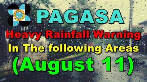Heavy rainfall is expected at times with a risk of local flooding. PAGASA Issues Heavy Rainfall Warning In The Following Areas