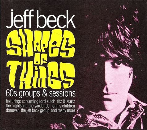Jeff Beck Shapes Of Things S Groups Sessions Cd Discogs