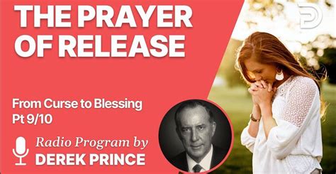 Derek Prince June 18 2021 Watch Sermon The Prayer Of Release