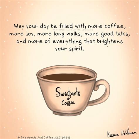 Good Morning Coffee Coffee Quotes Coffee Lover