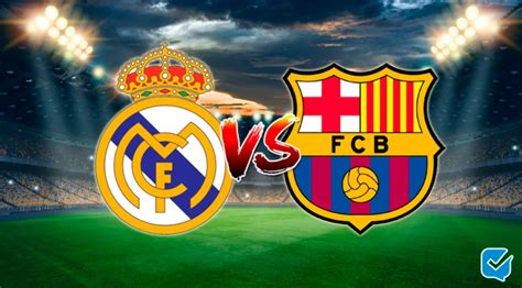 Pronóstico Real Madrid Vs Barcelona De Laliga Santander 10042021