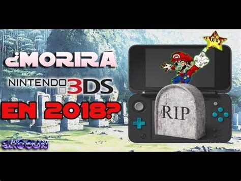 Nintendo ds games will not appear in 3d. ¿Morirá 3DS en 2018? ¿Sacarán mas juegos? ¿Cerrarán los servidores? Opinión personal - YouTube