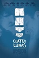 Cuatro lunas (2013) - FilmAffinity