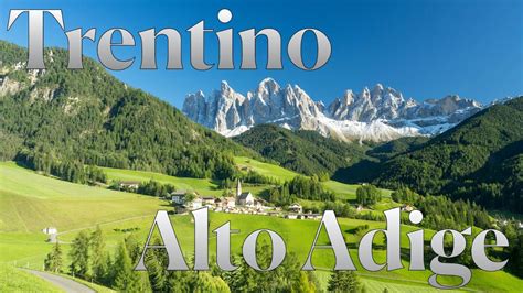 Trentino Alto Adige Italy 4k Youtube