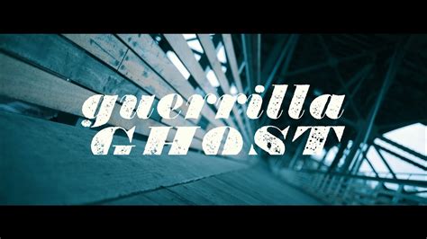 Guerrilla Ghost Undeserving Of A Proper Title Youtube